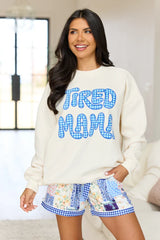 Tired Mama Cream Graphic Sweatshirt