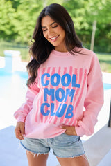 Cool Mom Club Light Pink Graphic Sweatshirt